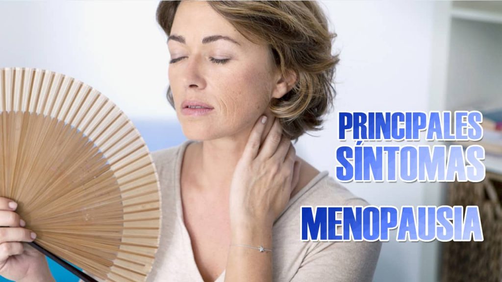 principales síntomas de la menopausia