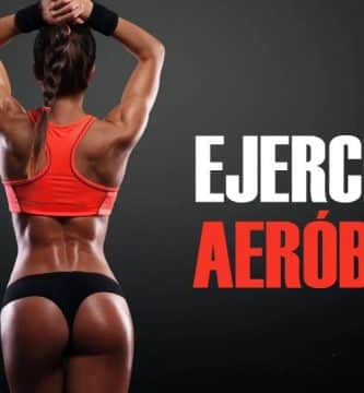 ejercicios aerobicos
